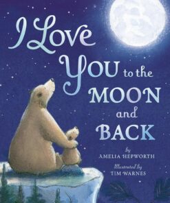 book cover of I Love You to the Moon and Back