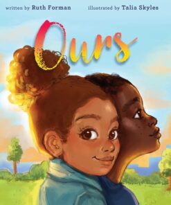 book cover of Ours by Ruth Forman