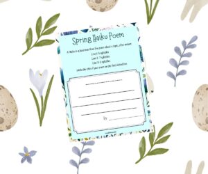 worksheet for kids about how to write a spring haiku poem