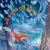 Book cover of All Ears, All Eyes showing a fox running through the trees
