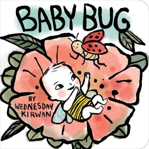 Book cover of Baby Bug showing a baby in a bumble bee costume and a ladybug sitting inside a giant flower