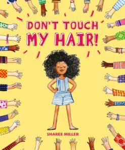 Book cover for Don't Touch My Hair!