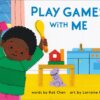 Book cover of Play Games with Me showing a little boy playing with his toys with his t-rex stuffed animal