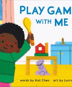 Book cover of Play Games with Me showing a little boy playing with his toys with his t-rex stuffed animal